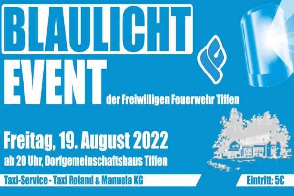 Tiffen: BLAULICHTEVENT steht vor der Tür blaulicht event 1 1