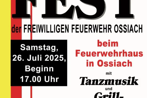 Einladung zum Feuerwehrfest der FF Ossiach Einladung zum Feuerwehrfest 2025 in Ossiach