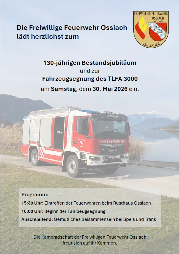 130-jähriges Bestandsjubiläum und feierliche Fahrzeugsegnung der FF Ossiach