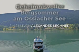 Land der Berge Bergsommer am Ossiacher See